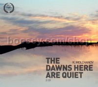 Dawns Are Quiet (MELODIYA Audio CD x2)